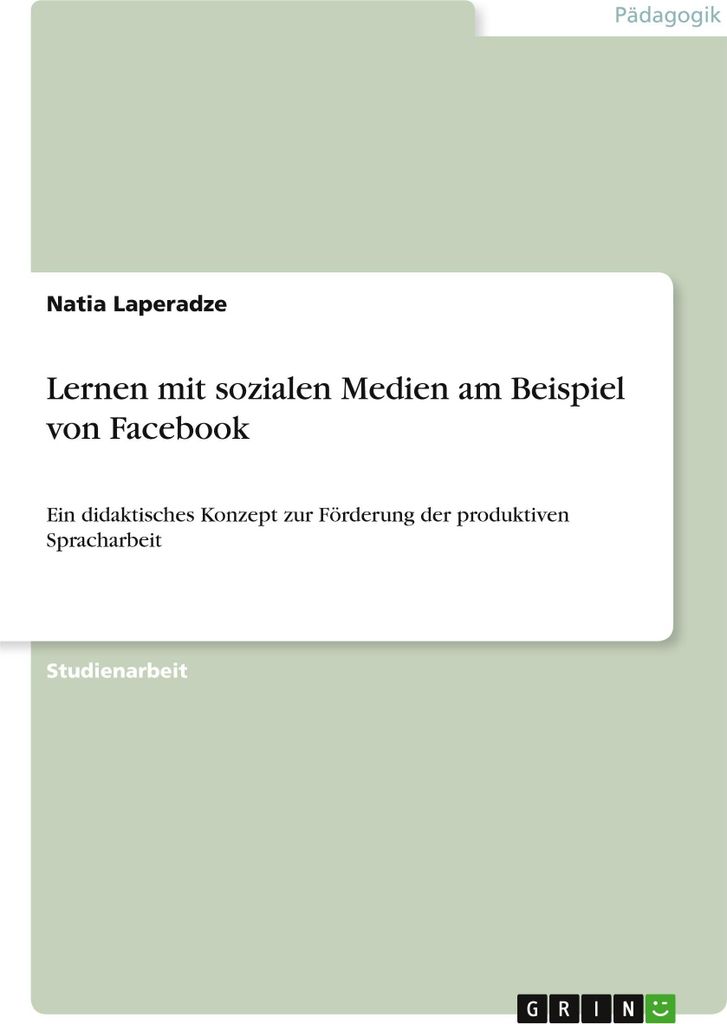 Lernen mit sozialen Medien am Beispiel von Facebook
