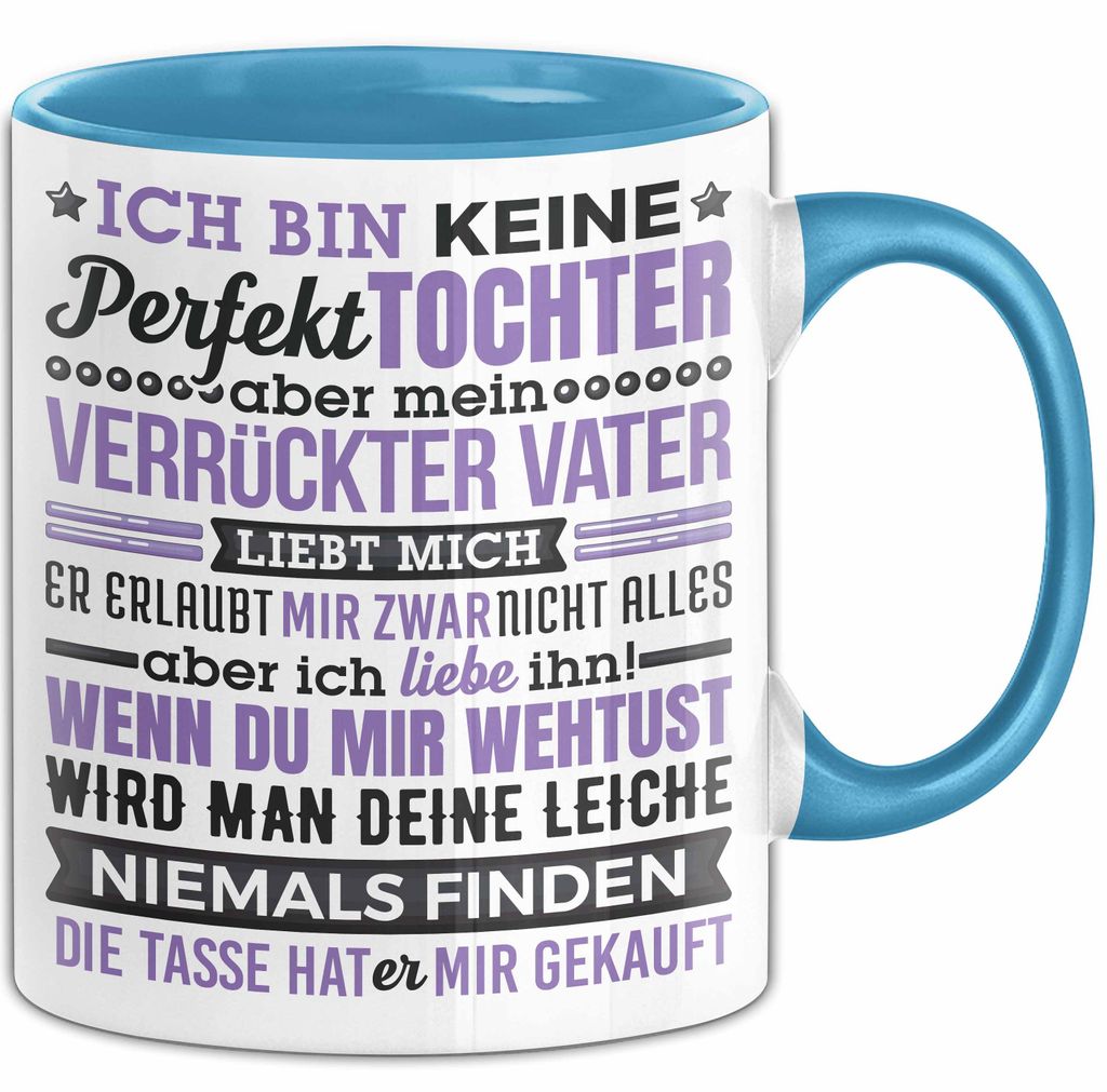 Lustige Tasse Geschenk Tochter Verrückter Vater Witziger Spruch (Blau)