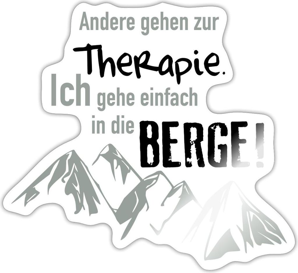 Spreadshirt Berge Statt Therapie Klettern Wandern Bergsteigen Sticker Aufkleber, 10 x 10 cm, Weiß glänzend