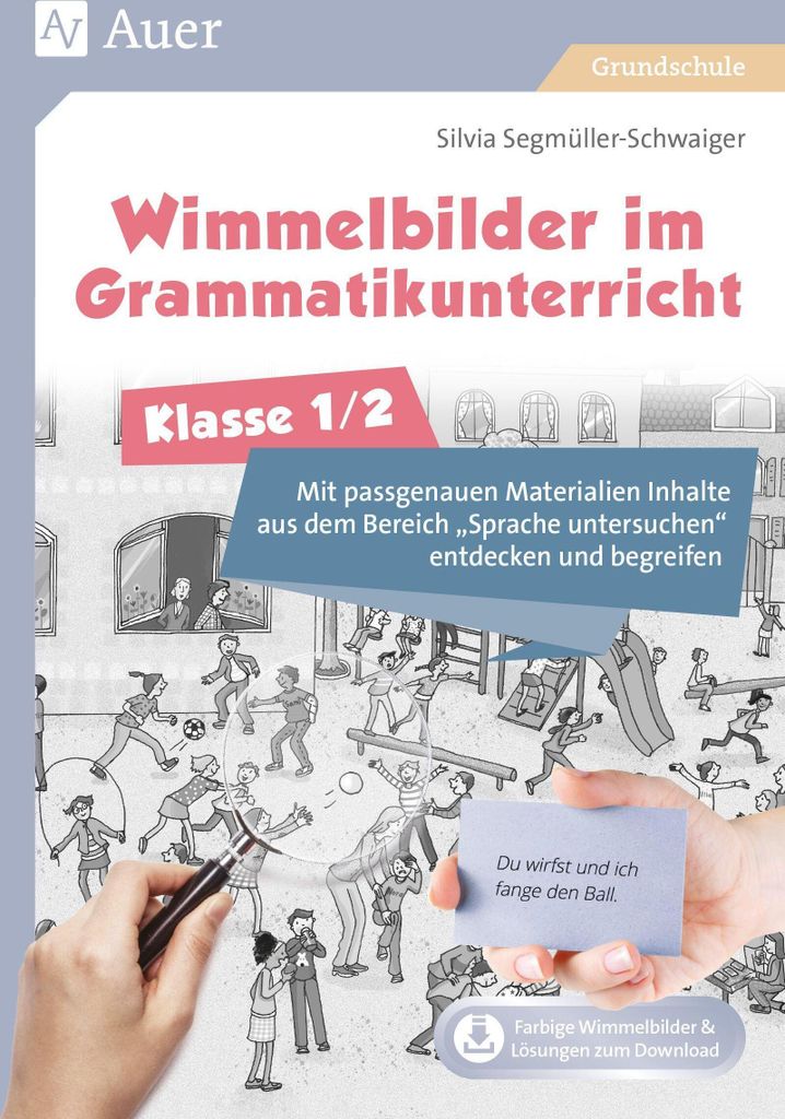 Wimmelbilder im Grammatikunterricht - Klasse 1/2