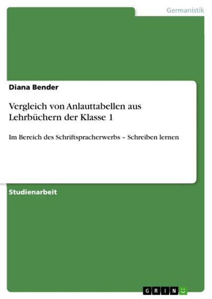 Vergleich von Anlauttabellen aus Lehrbüchern der Klasse 1