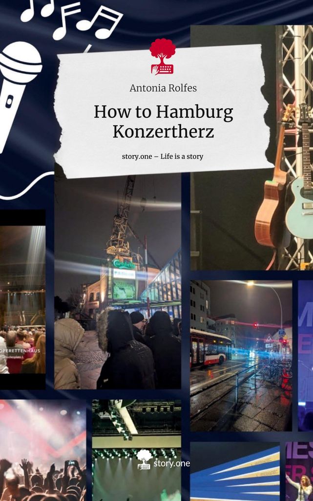 How to Hamburg Konzertherz. Life is a Story - story.one