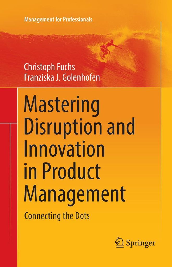 Mastering Disruption and Innovation in Product Management