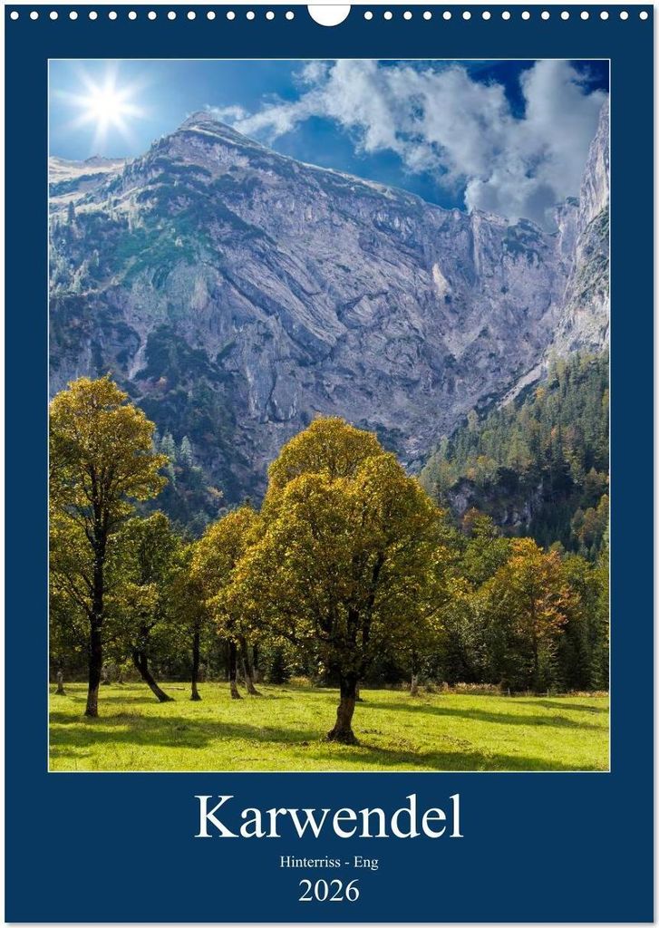 Karwendel - Hinterriss-Eng (Wandkalender 2026 DIN A3 hoch), CALVENDO Monatskalender