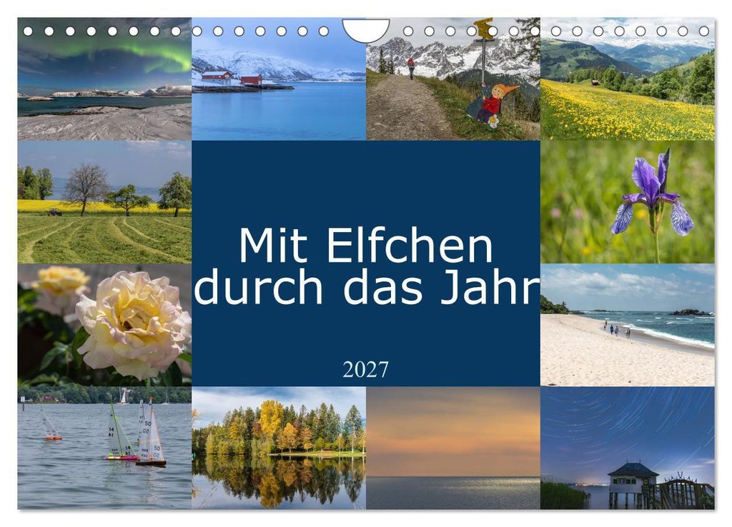 Mit Elfchen durch das Jahr (Wandkalender 2027 DIN A4 quer), CALVENDO Monatskalender