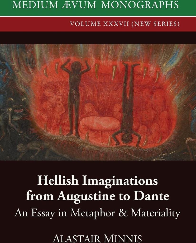 Hellish Imaginations from Augustine to Dante