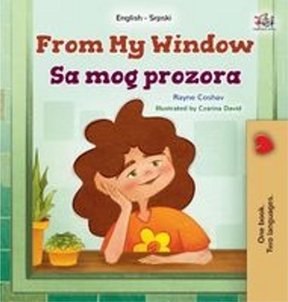 Aus meinem Fenster (zweisprachiges Kinderbuch Englisch-Serbisch – lateinisches Alphabet)