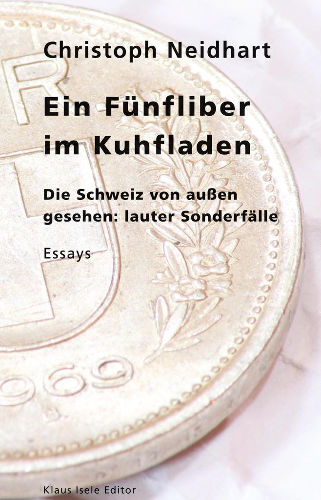 Ein Fünfliber im Kuhfladen