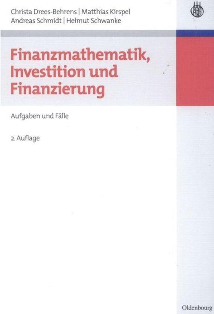 Finanzmathematik, Investition und Finanzierung