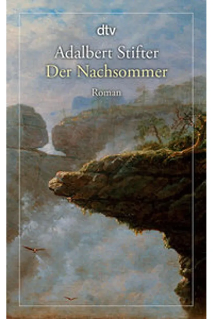 Der Nachsommer Adalbert Stifter - Livre pour Études Littéraires et Philo