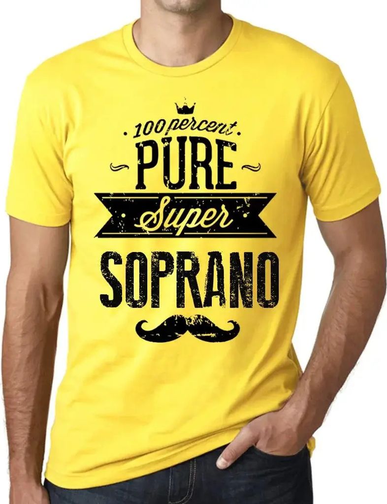 Herren Grafik T-Shirt 100% Pure Super Soprano Öko-Verantwortlich Vintage Jahrgang Kurzarm Lustige Druck Geburtstag Geschenk Mann