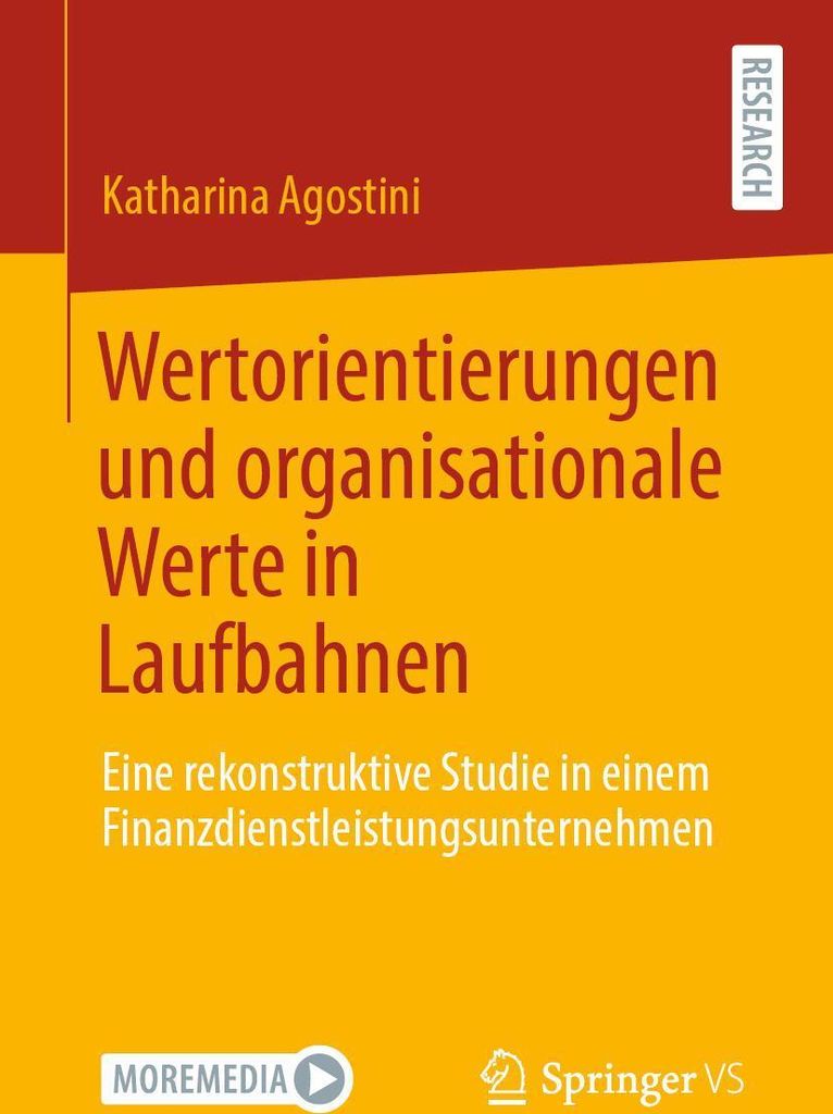 Wertorientierungen und organisationale Werte in Laufbahnen