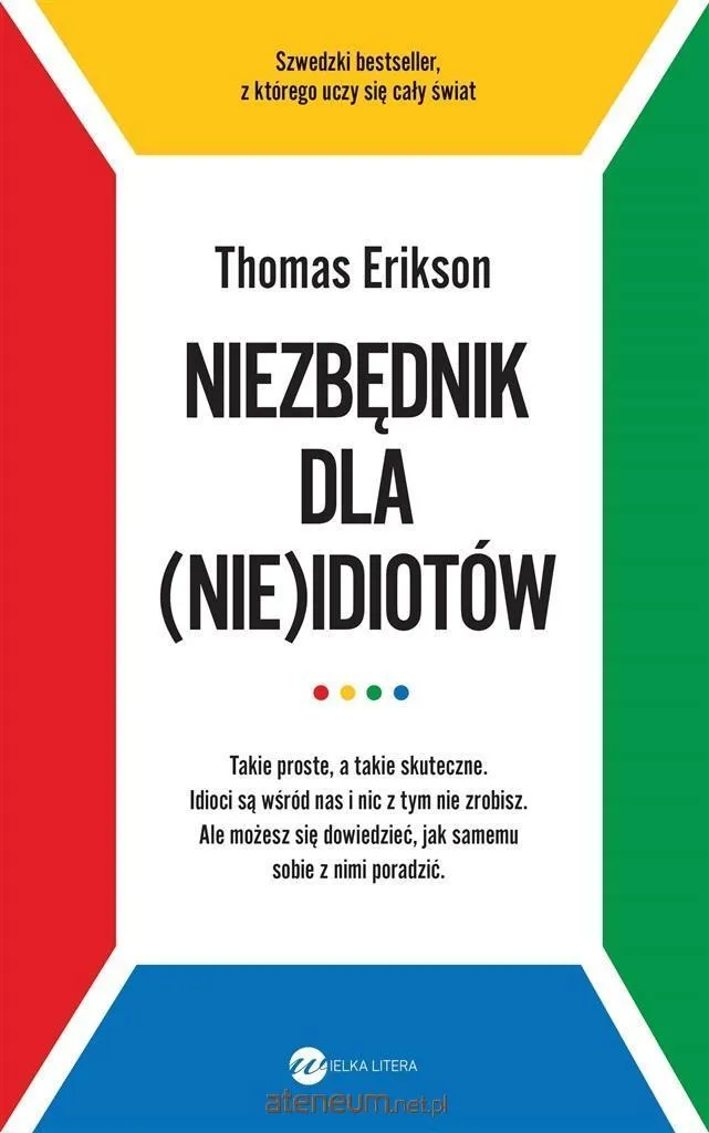 Livre pratique L'essentiel pour les (in)idiots : manuel d'apprentissage