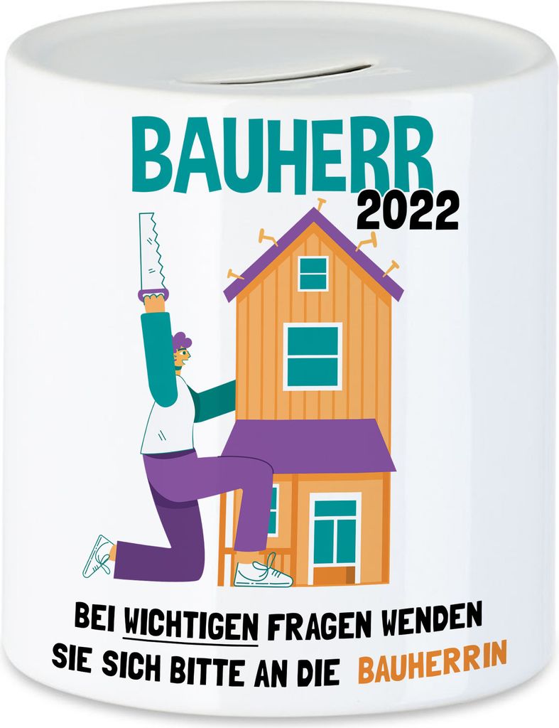 Bauherr 2022 Spardose Richtfest Hausbau Häuslebauer Geschenk Einzug Eigenheim Lustig Sarkasmus