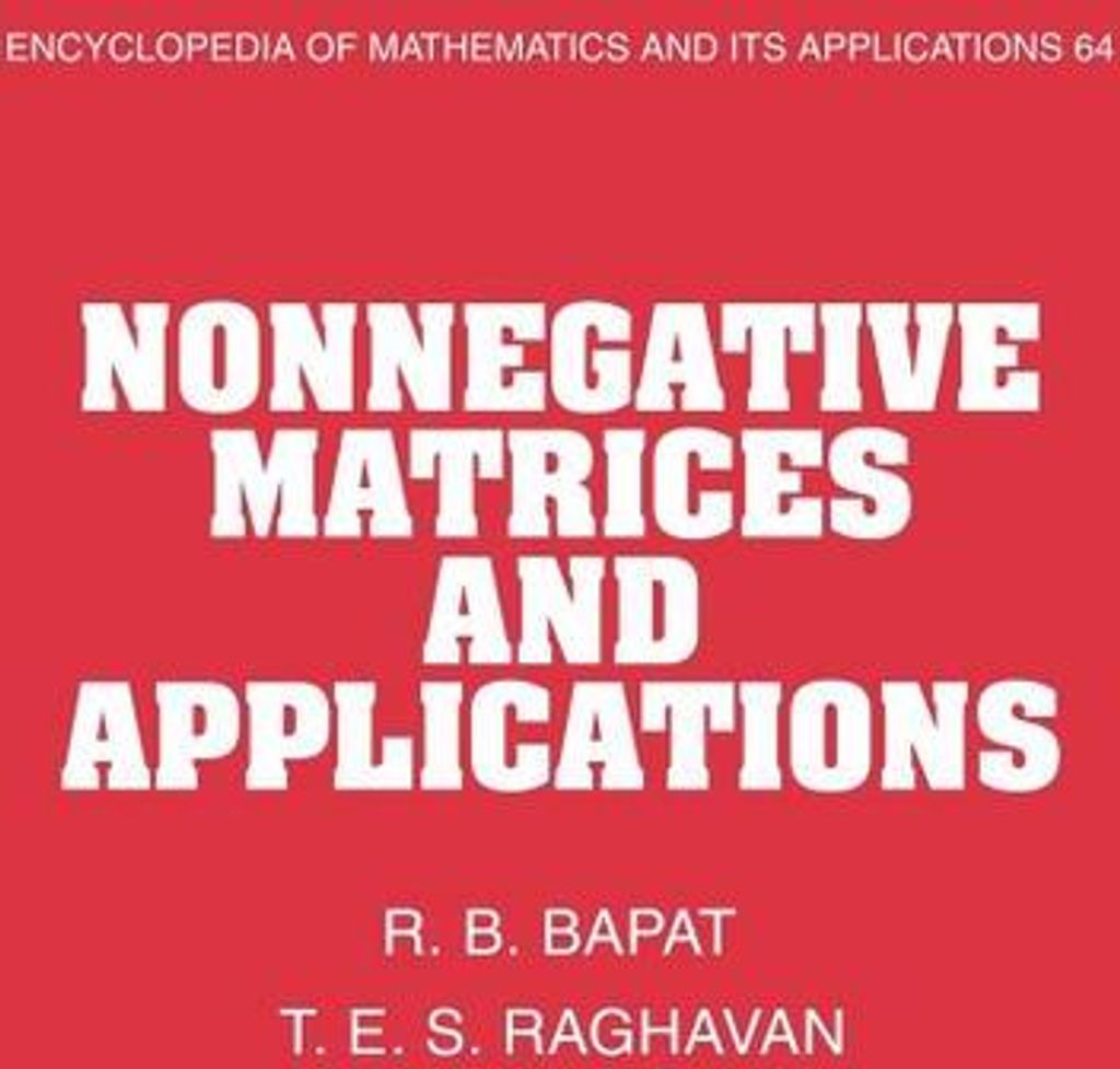 Nonnegative Matrices and Applications