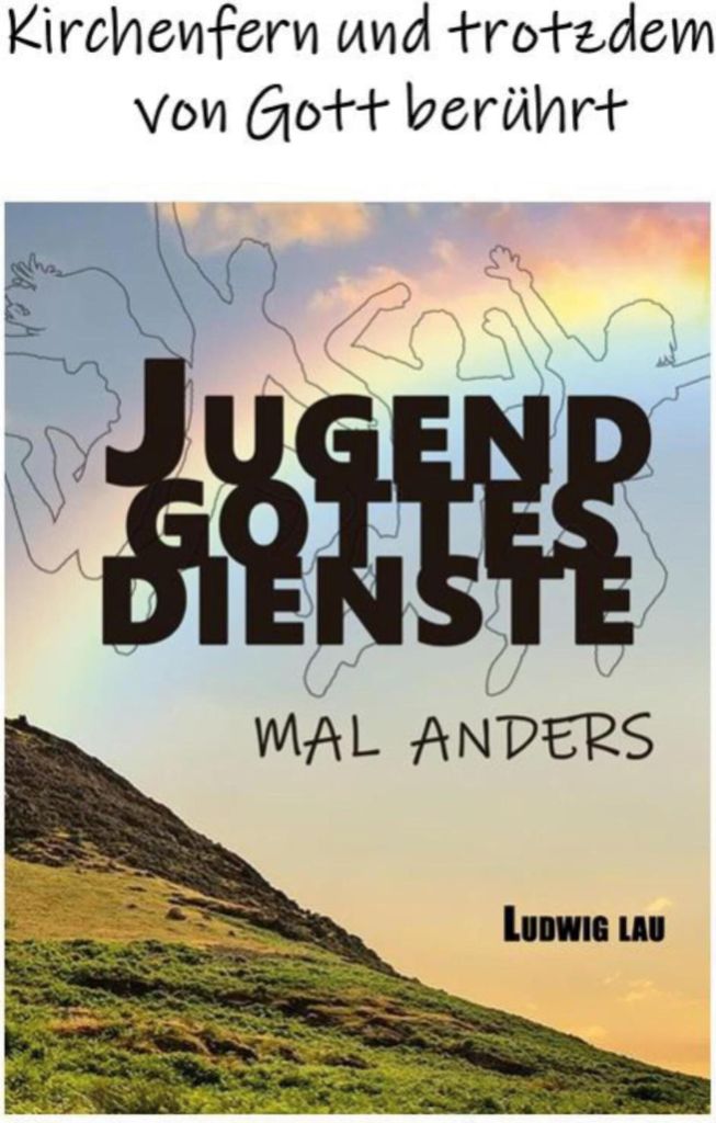 Jugendgottesdienste mal anders