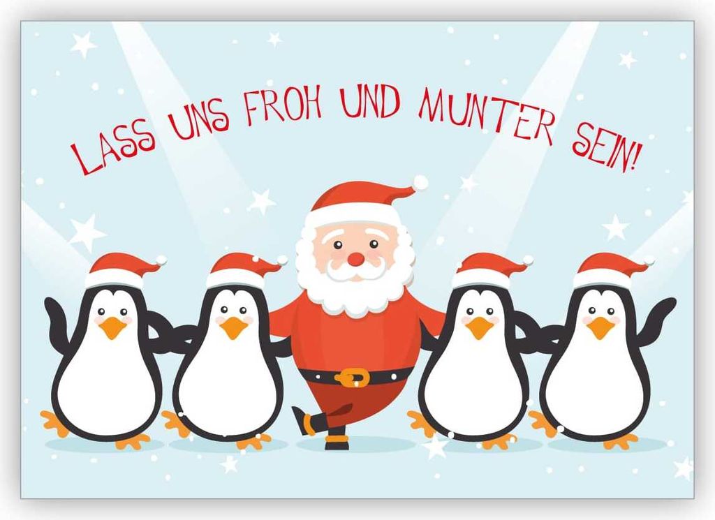 4x Witzige Weihnachtskarte mit tanzendem Santa Claus und Pinguinen: Lass uns froh und munter sein!