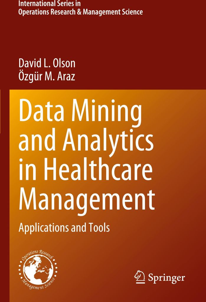 Data Mining and Analytics in Healthcare Management
