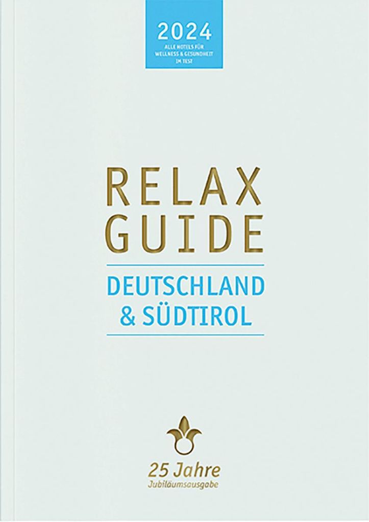 RELAX Guide 2024 Deutschland & Südtirol