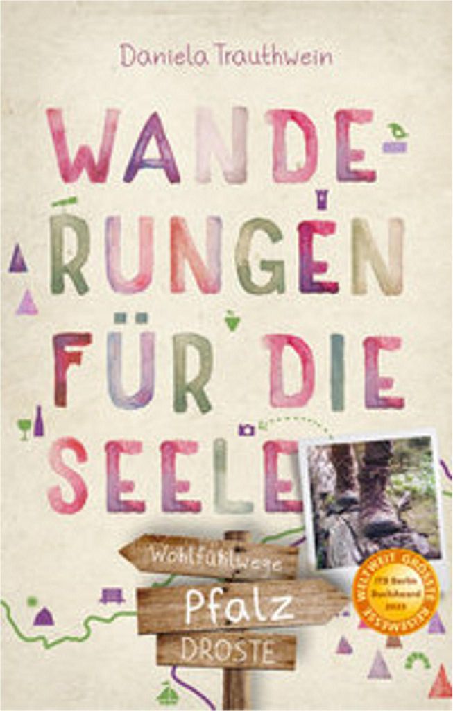 Pfalz. Wanderungen für die Seele
