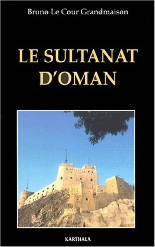Beau Livre Le Sultanat d'Oman : Grand Album Illustré de 250 Pages