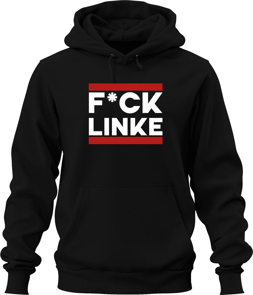 F*CK LINKE Protest Spruch Anti Links Politik Provokant Satire Uni Hoodie Kapuzenpullover, Schwarz, XL