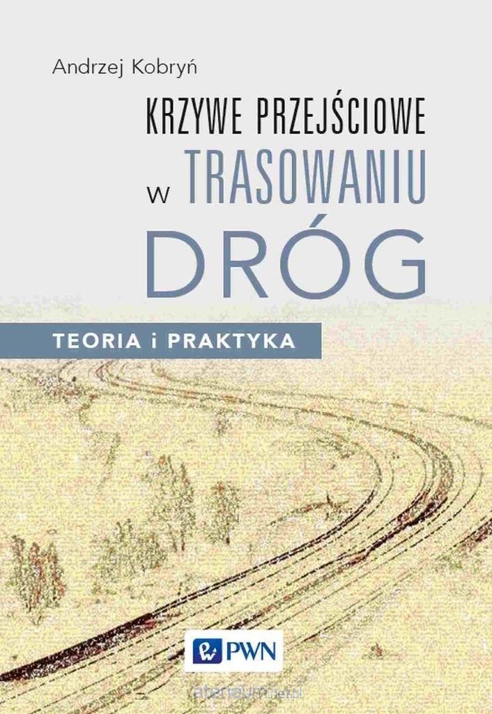 Krzywe przejściowe w trasowaniu dróg