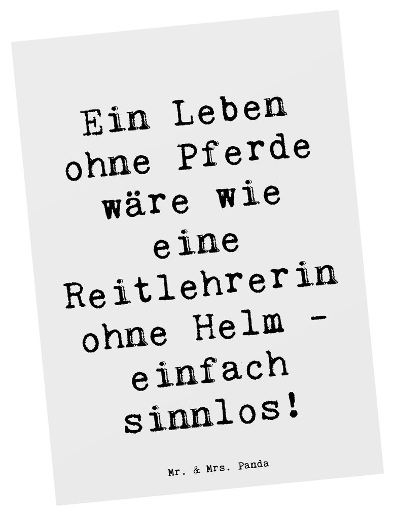 Mr. & Mrs. Panda Postkarte Spruch Reitlehrerin ohne Pferd - Weiß - Geschenk, Geschenkideen, Fotokarte, Lehrer, Postkarten, Ansichtskarten, Reitleh...