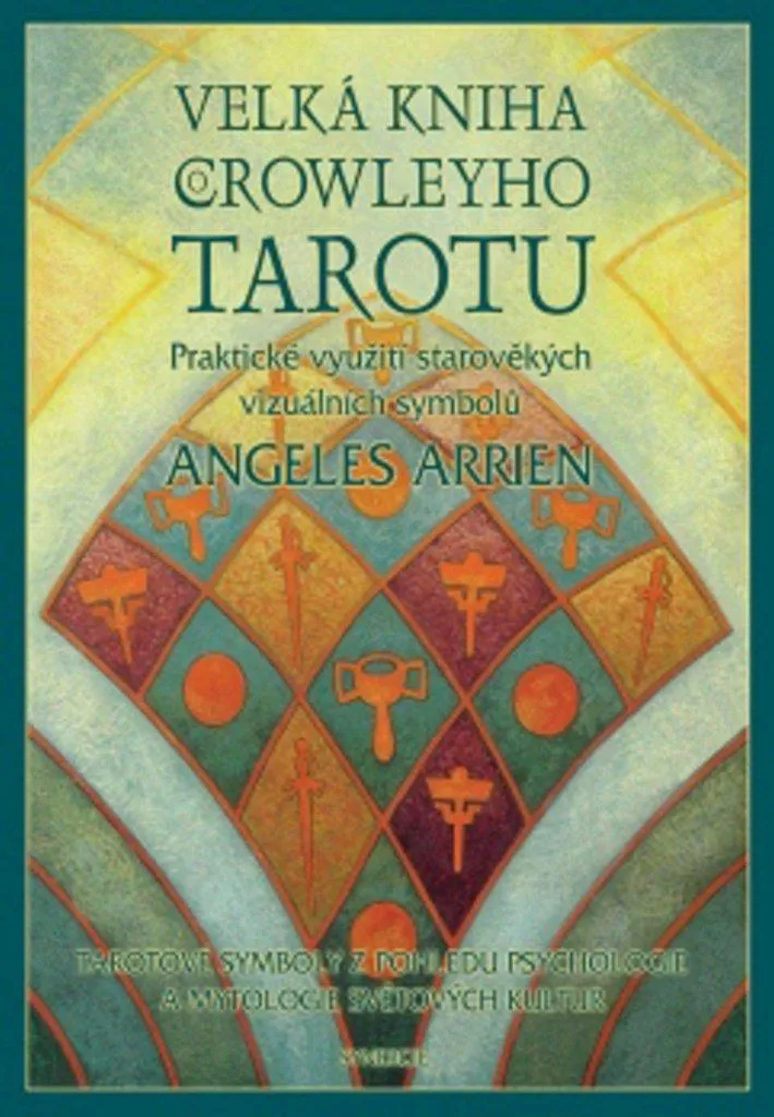 Livre Tarot de Crowley Arrien Angeles pour Tirage et Interprétation