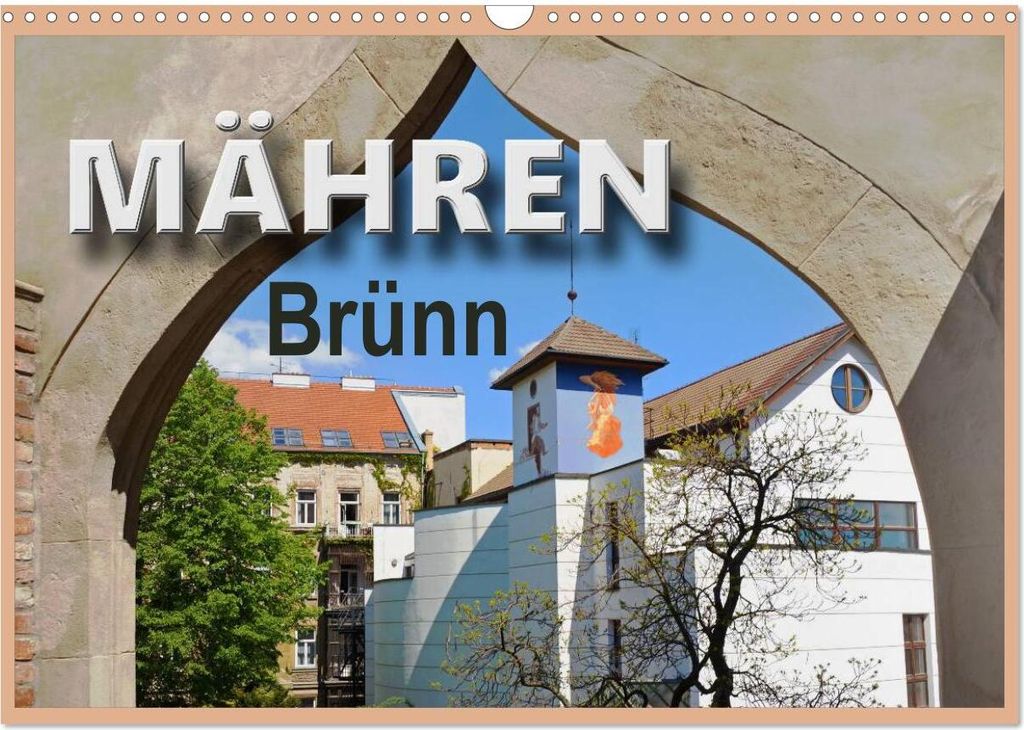Mähren - Brünn (Wandkalender 2026 DIN A3 quer), CALVENDO Monatskalender