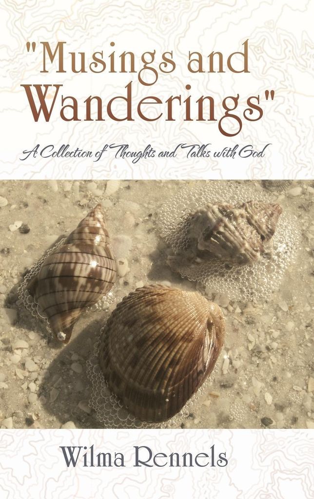 "Musings and Wanderings"