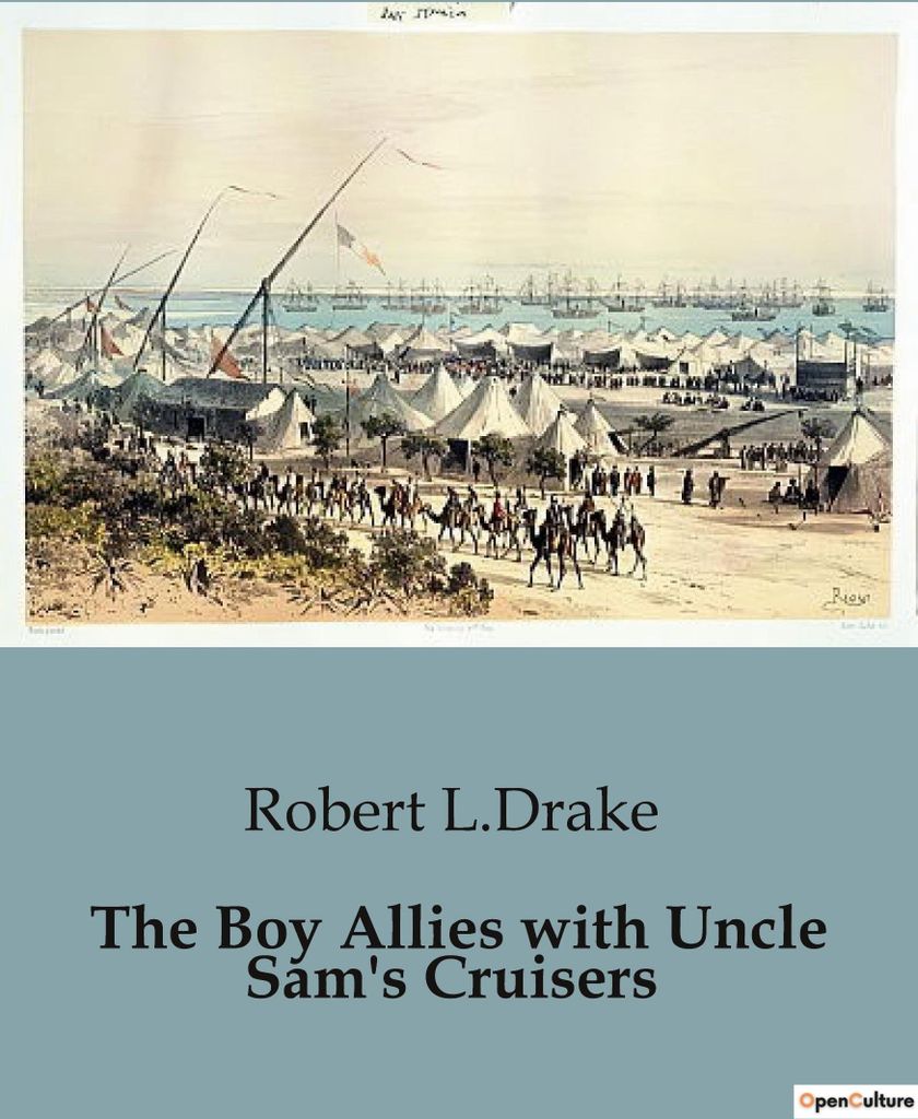 The Boy Allies with Uncle Sam's Cruisers