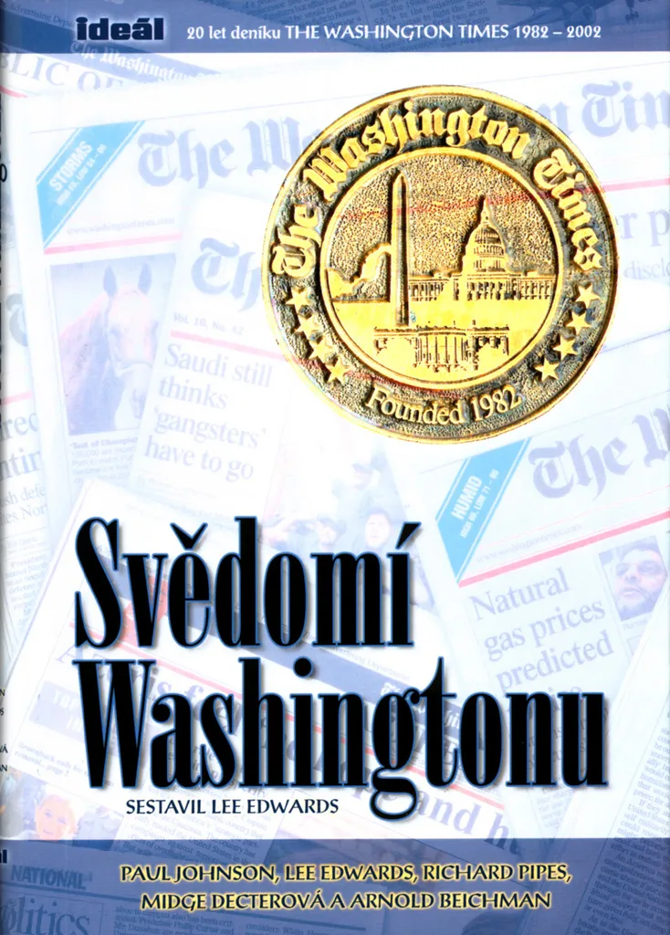 Livre Svědomí Washingtonu Edwards Lee : 20 ans du Washington Times