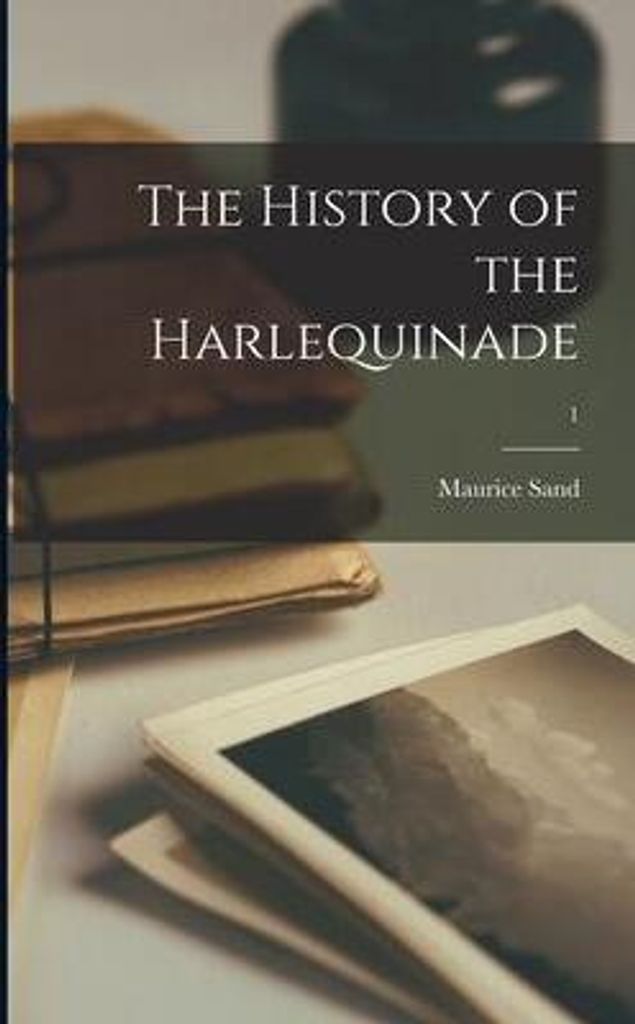 The History Of The Harlequinade 1 – Lingua: Inglese