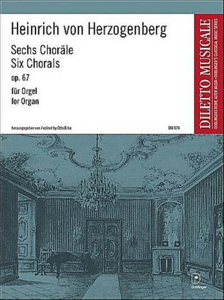 6 Choräle op.67für Orgel
