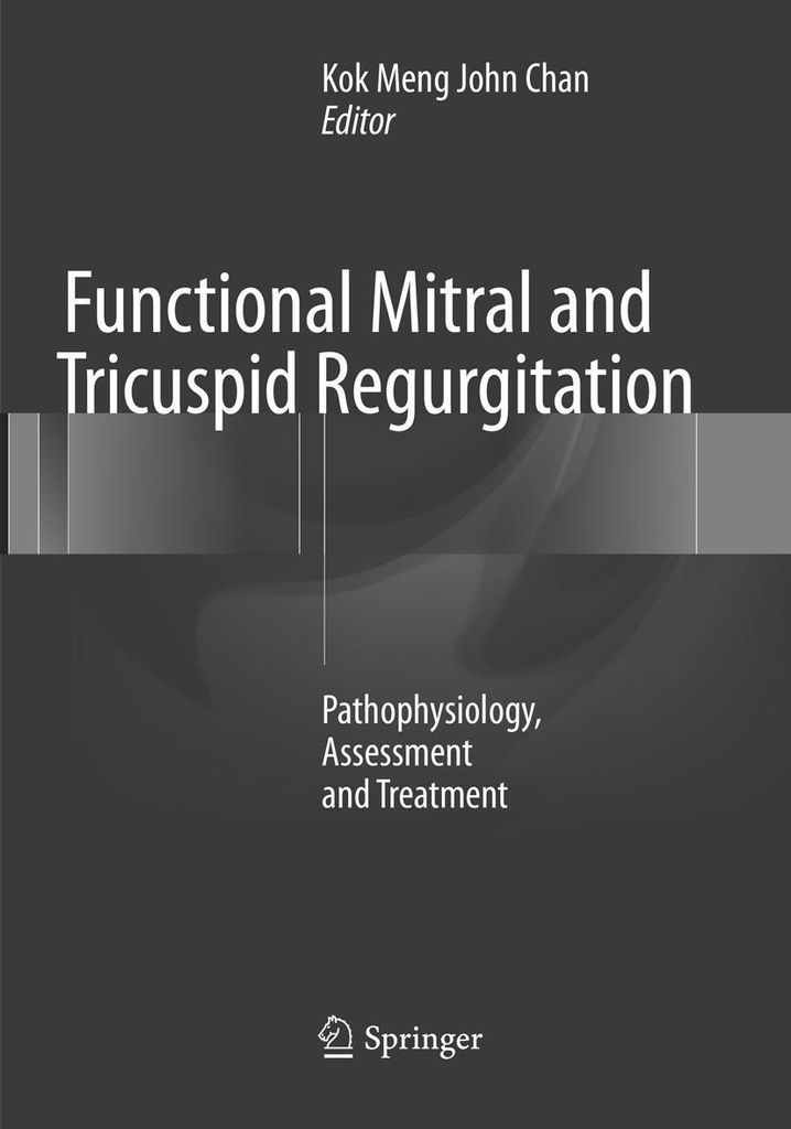 Functional Mitral and Tricuspid Regurgitation