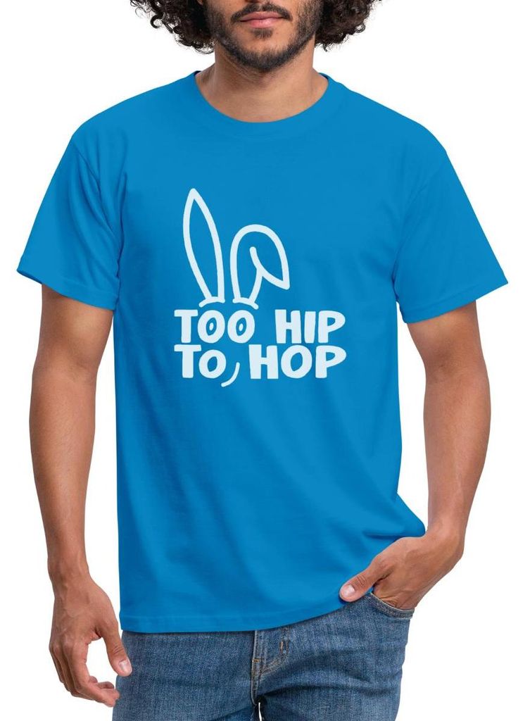 Spreadshirt Too Hip To Hop Osterhase Wortspiel Ostern Männer T-Shirt, 4XL, Royalblau