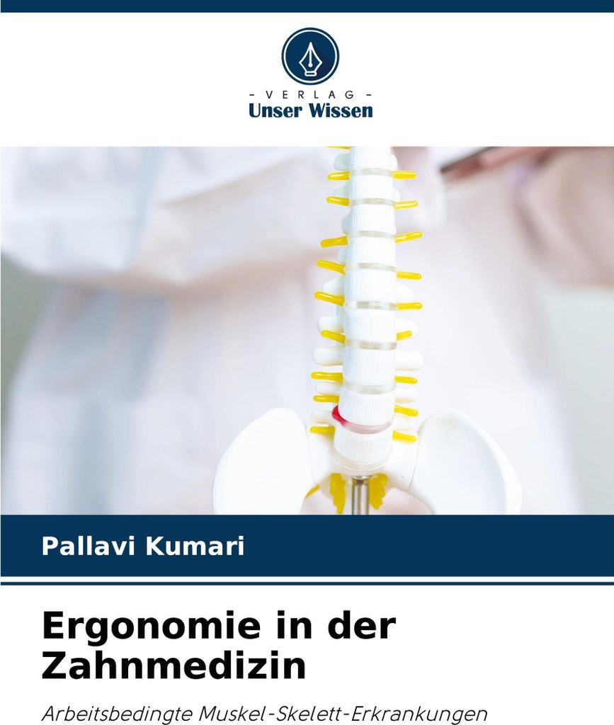 Ergonomie in der Zahnmedizin