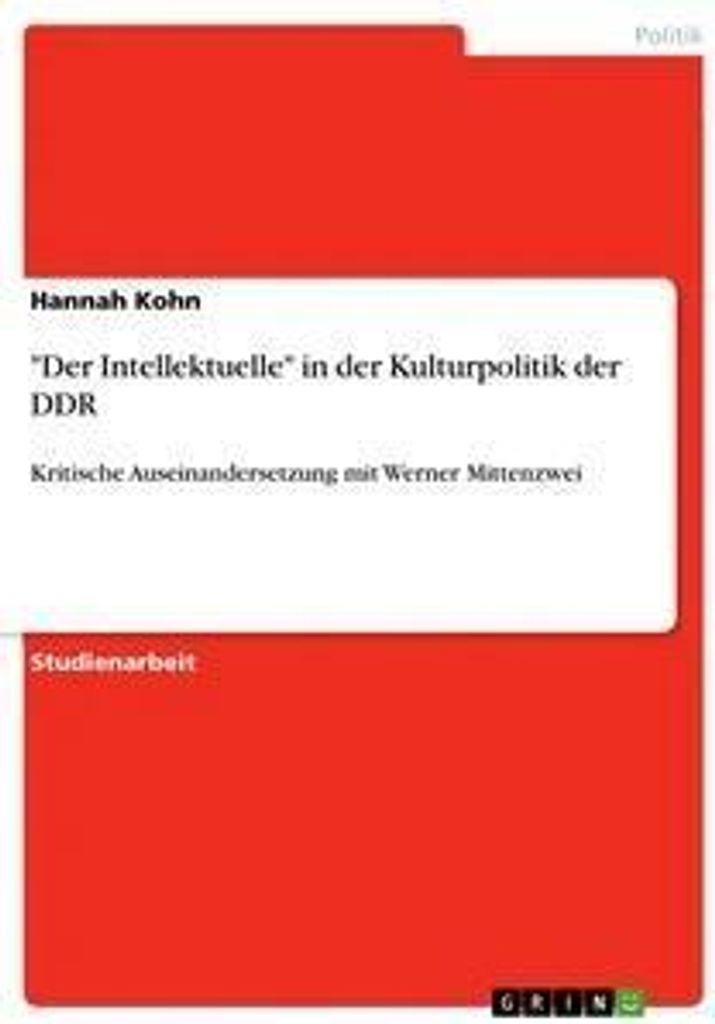 "Der Intellektuelle" in der Kulturpolitik der DDR