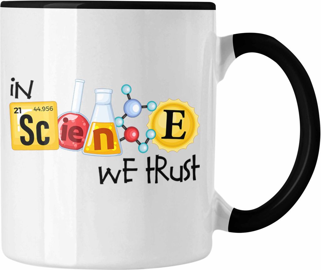 Trendation - Physiker Tasse "In Science We Trust" Geschenk für Wissenschaftler (Schwarz)