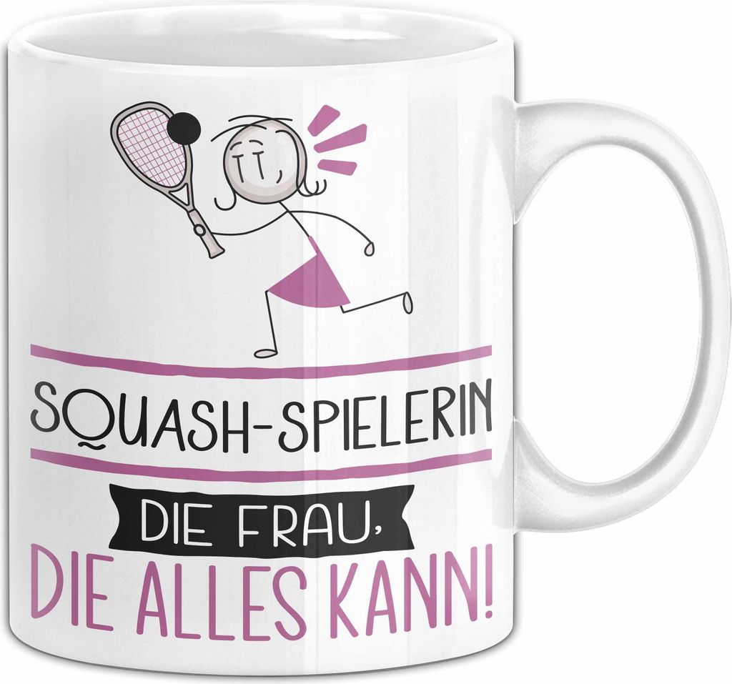 Squash-Spielerin Geschenk Tasse Becher Die Frau Die Allen Kann Geschenkidee für eine Squash-Spielerin Lustig (Weiß)