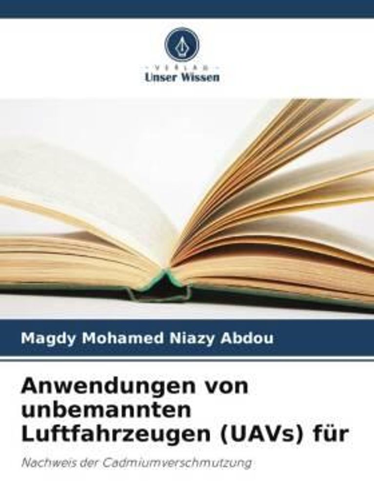 Anwendungen von unbemannten Luftfahrzeugen (UAVs) für