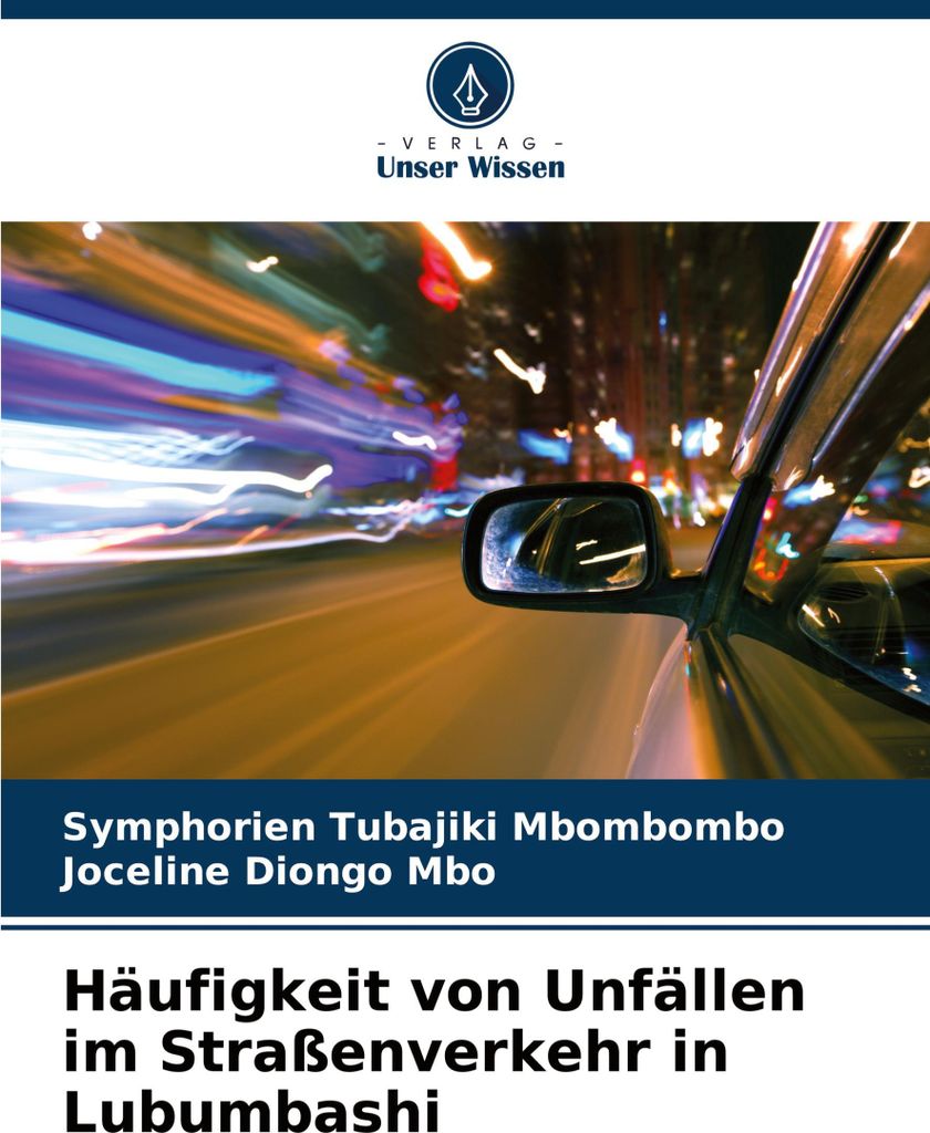 Häufigkeit von Unfällen im Straßenverkehr in Lubumbashi
