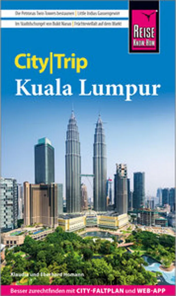 Reise Know-How CityTrip Kuala Lumpur : guide compact avec plan de ville