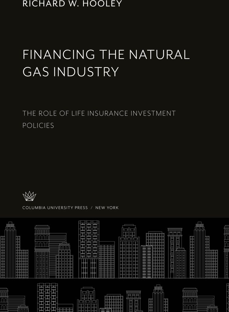Financing the Natural Gas Industry