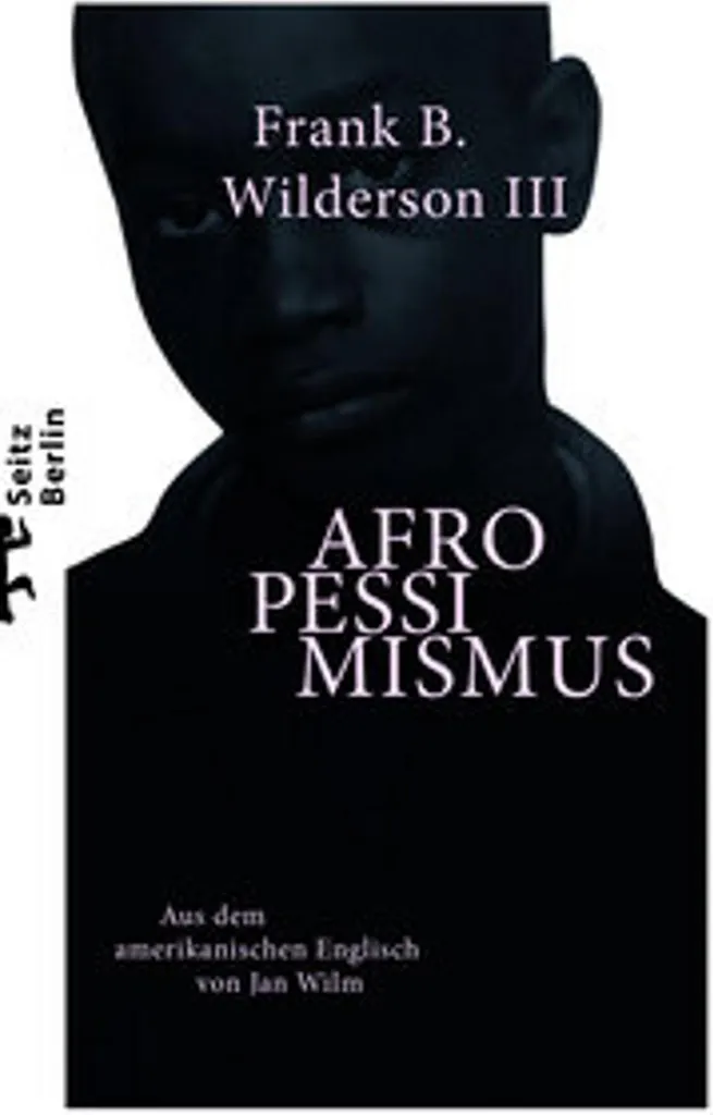 Livre Afropessimismus de Frank B. Wilderson III - Essai Broché en Stock