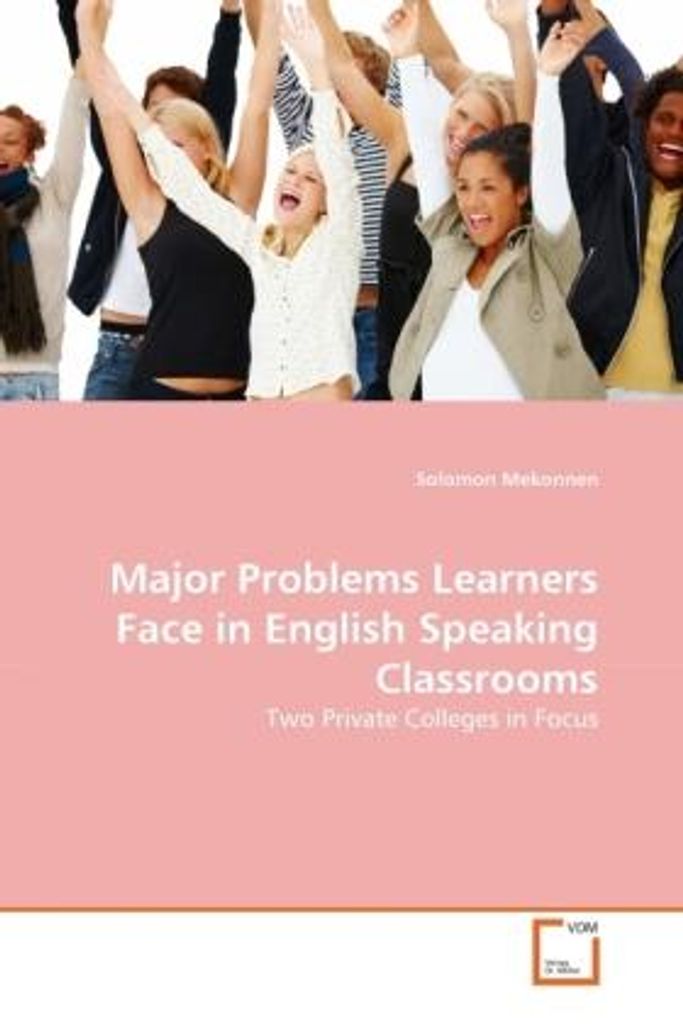 Mekonnen, S: MAJOR PROBLEMS LEARNERS FACE IN ENGLISH SPEAKIN
