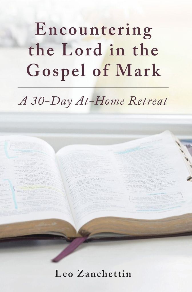 Encountering the Lord with St. Mark