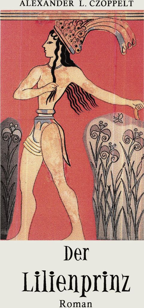 Der Lilienprinz.by Czoppelt, L. New .