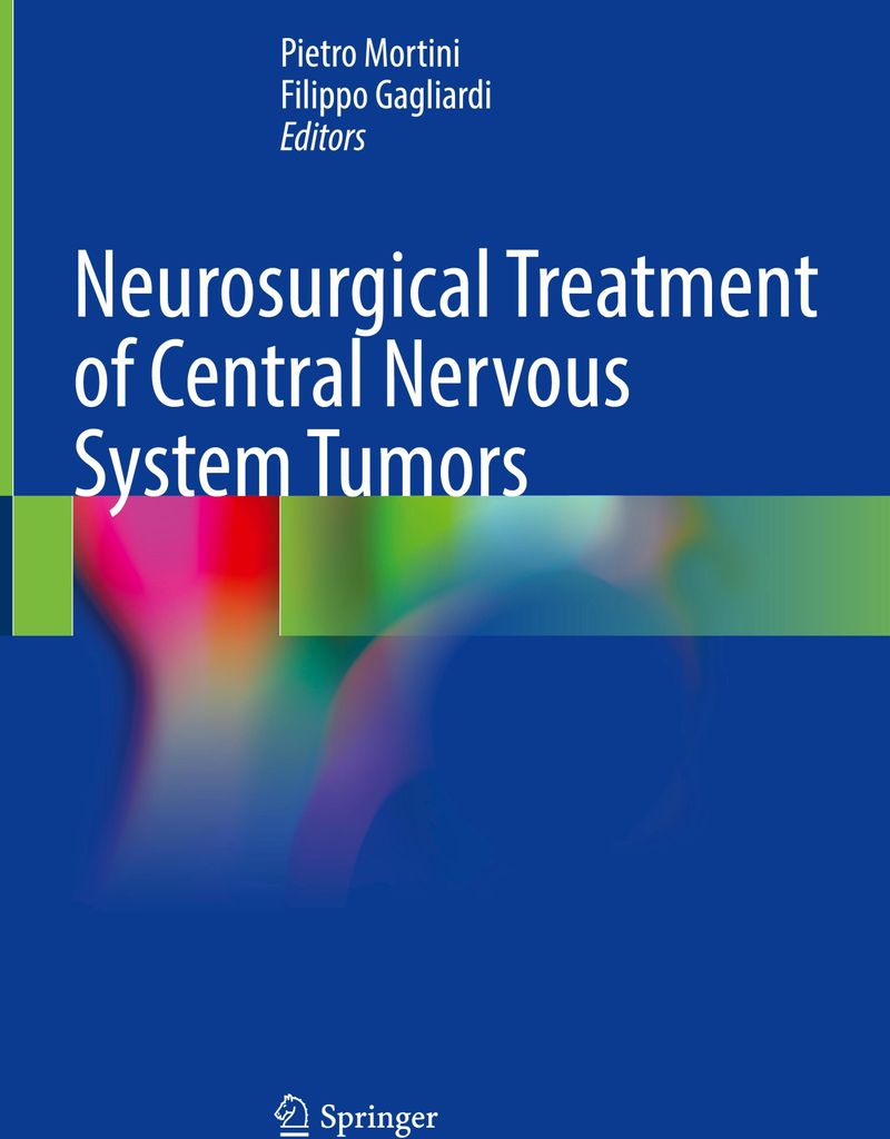 Neurosurgical Treatment of Central Nervous System Tumors